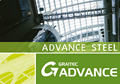 Advance Steel: Professional Steel Detailing Software Solution for AutoCAD Advance Steel: Professional Steel Detailing Software Solution for AutoCAD