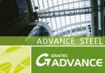 Advance Steel: BIM software for structural steel engineering, detailing and fabrication