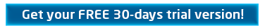 Get your FREE 30-days trial version!